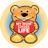 Sticker - My Mom Chose Life Teddy Bear - Roll of 500