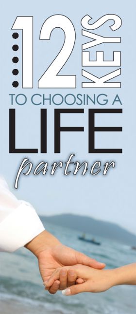 Brochure - 12 Keys To Choosing A Life Partner