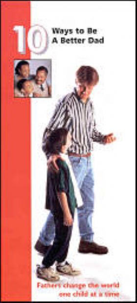 Brochure - 10 Ways To Be A Better Dad