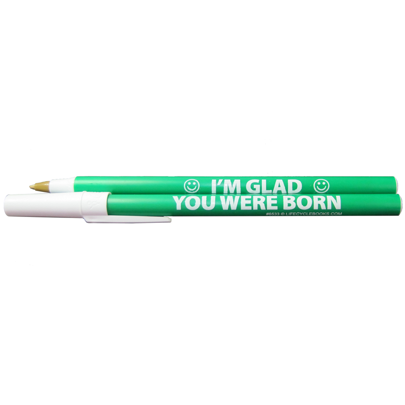 BIC® Pen - I'm Glad You were Born