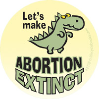 Sticker - Let's Make Abortion Extinct - Roll of 500