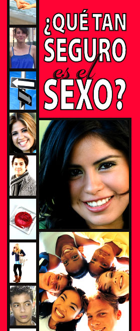 Brochure - ¿Que Tan Seguro es el Sexo?