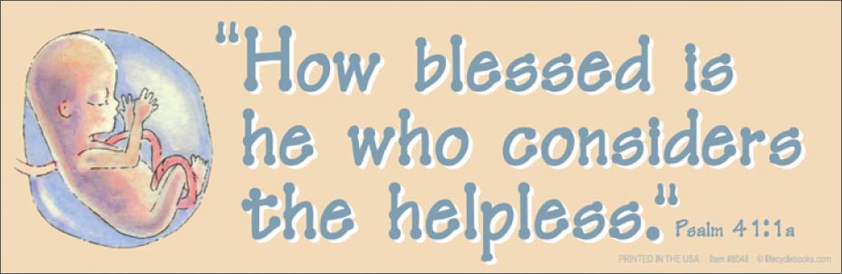 Magnetic Bumper Sticker - "How Blessed is He..." Psalm 4 1:1a