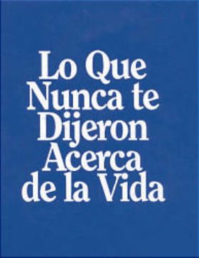 Brochure - Lo Que Nunca Te Dijeron Acerca De La Vida