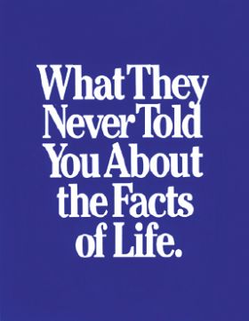 Brochure - What They Never Told You About The Facts Of Life